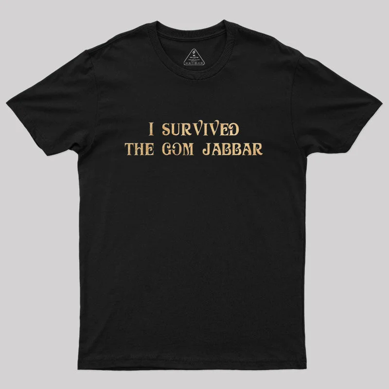 I Survived The Gom Jabbar T-Shirt