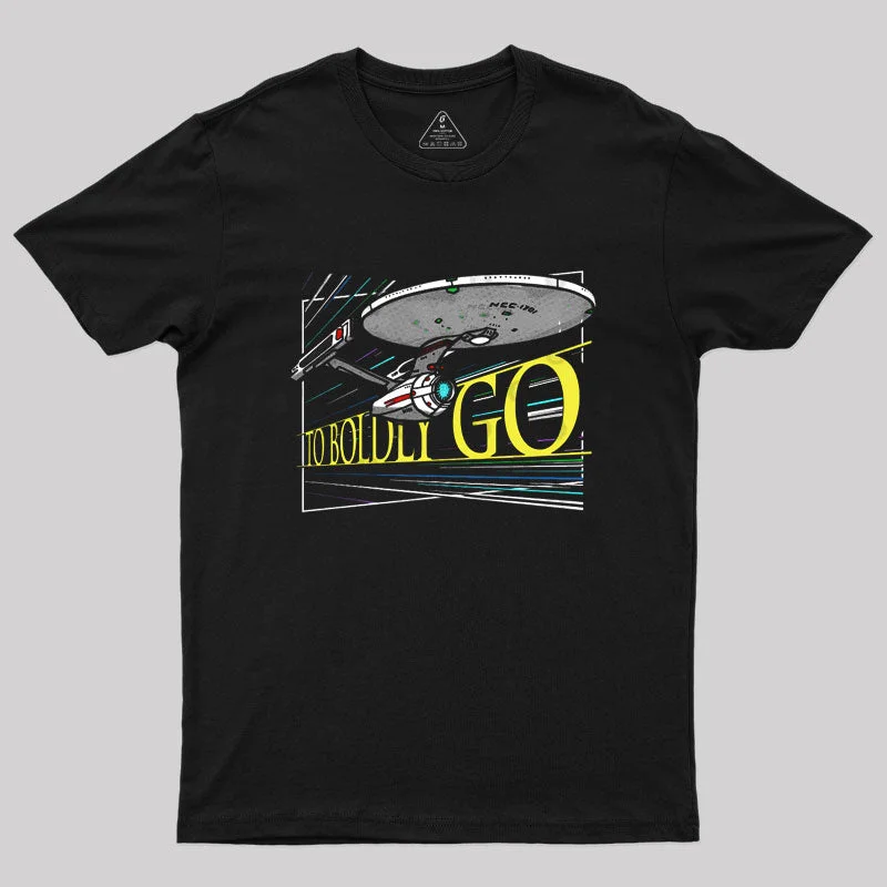 To Boldly Go T-Shirt